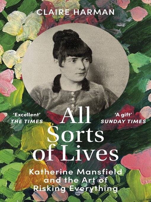 Title details for All Sorts of Lives by Claire Harman - Wait list